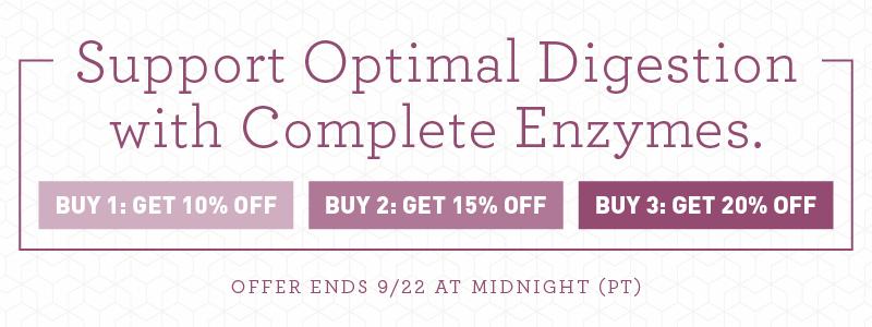 Support optimal digestion with complete enzymes. Buy 1: Get 10% off, Buy 2: Get 15% off, Buy 3: Get 20% off