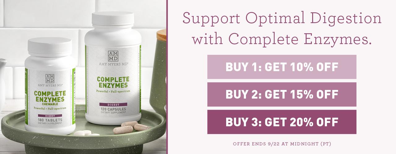 Support optimal digestion with complete enzymes. Buy 1: Get 10% off, Buy 2: Get 15% off, Buy 3: Get 20% off