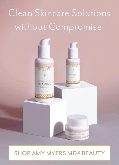 Clean Skincare Solutions without Compromise. Shop Amy Myers MD Beauty