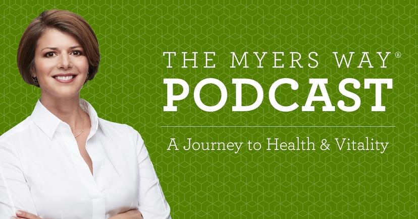 The Myers Way Episode 18: Immune System Recovery Plan With Dr. Susan Blum