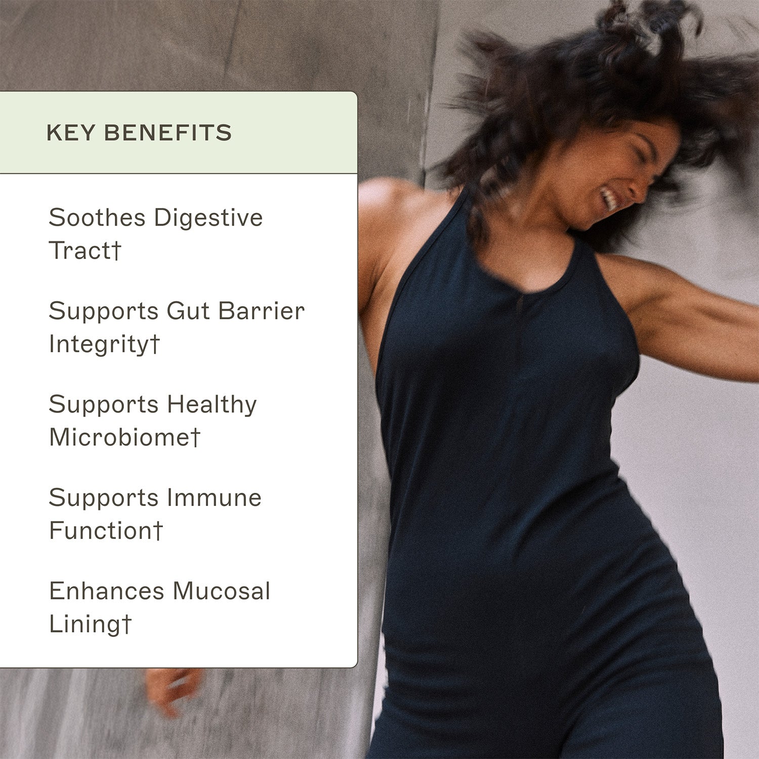 Leaky Gut Revive® Key Benefits. Soothes digestive tract†. Supports gut barrier integrity†. Supports healthy microbiome†. Supports immune function†. Enhances mucosal lining†. 